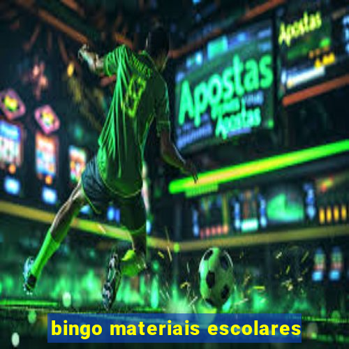 bingo materiais escolares